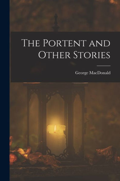The Portent And Other Stories