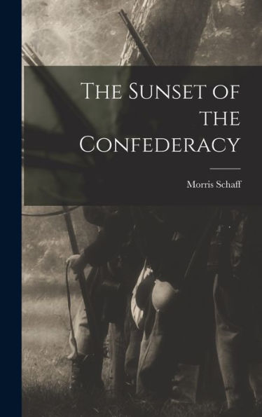The Sunset Of The Confederacy