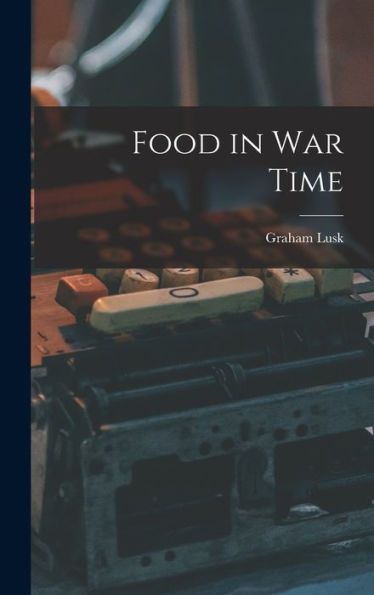 Food In War Time