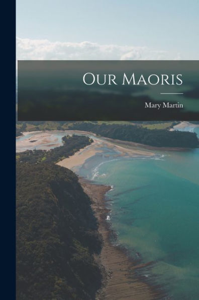 Our Maoris