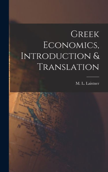 Greek Economics, Introduction & Translation
