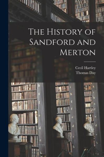 The History Of Sandford And Merton