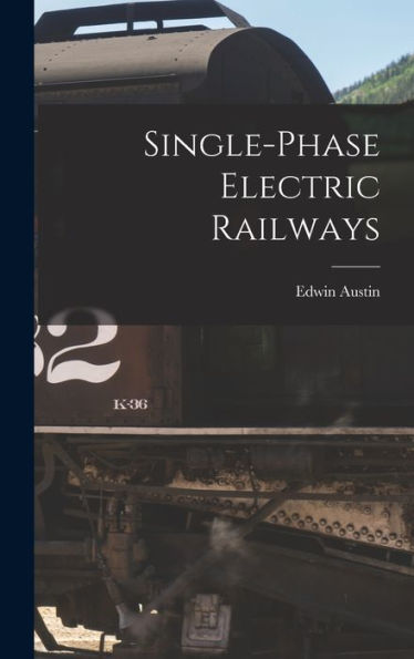 Single-Phase Electric Railways