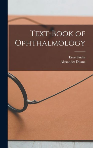 Text-Book Of Ophthalmology