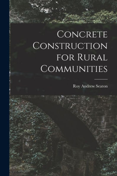 Concrete Construction For Rural Communities