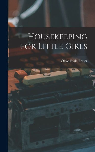 Housekeeping For Little Girls