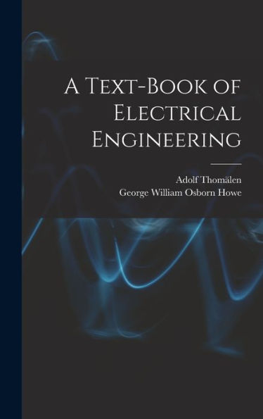 A Text-Book Of Electrical Engineering