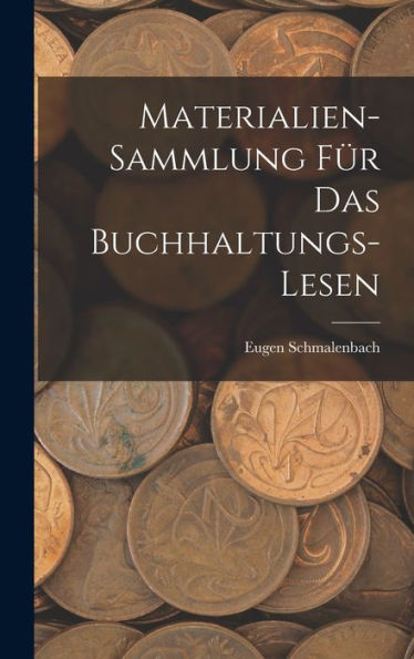 Materialien-Sammlung Für Das Buchhaltungs-Lesen (German Edition)