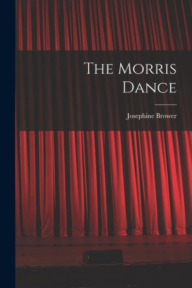The Morris Dance
