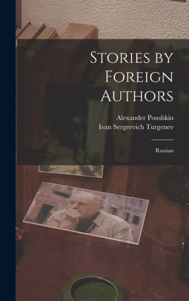 Stories By Foreign Authors: Russian