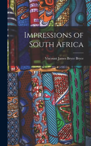 Impressions Of South Africa
