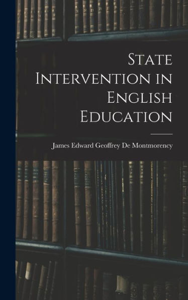 State Intervention In English Education