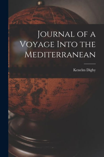 Journal Of A Voyage Into The Mediterranean