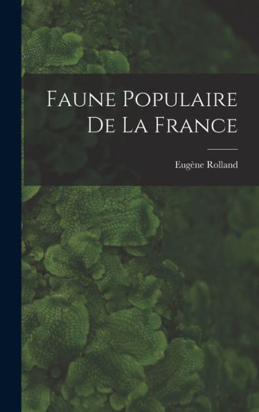 Faune Populaire De La France