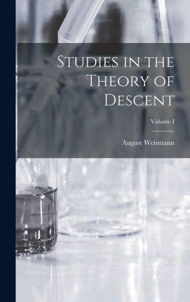 Studies In The Theory Of Descent; Volume I