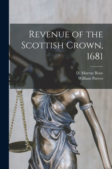 Revenue Of The Scottish Crown, 1681