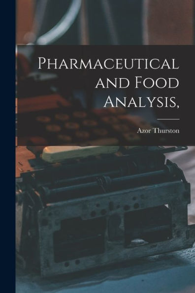 Pharmaceutical And Food Analysis,