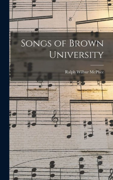 Songs Of Brown University