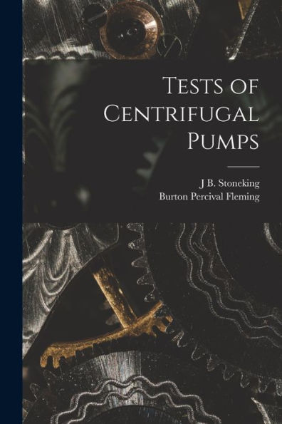 Tests Of Centrifugal Pumps
