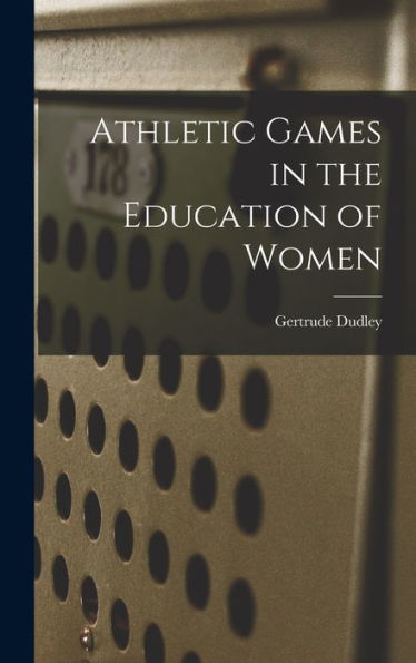 Athletic Games In The Education Of Women