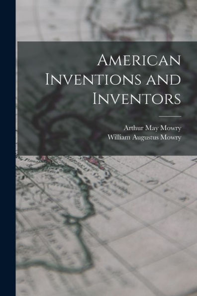 American Inventions And Inventors