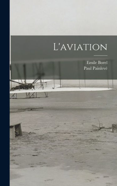 L'Aviation (French Edition)