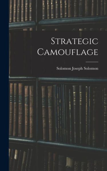 Strategic Camouflage