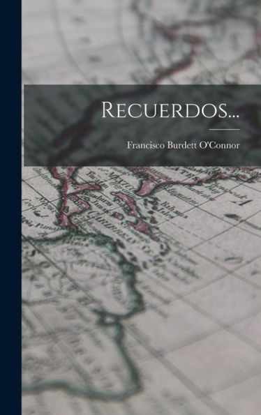 Recuerdos... (Spanish Edition)