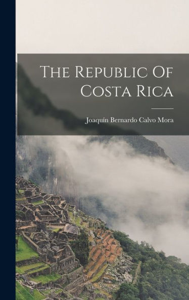 The Republic Of Costa Rica