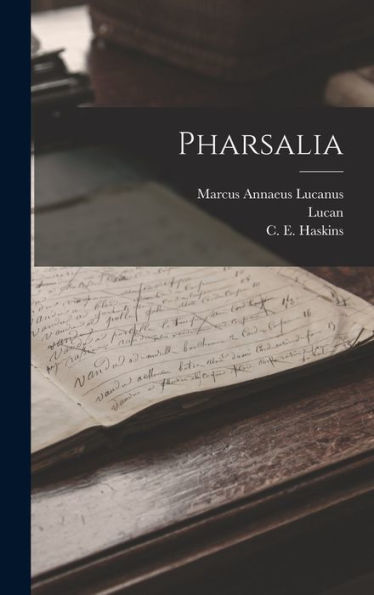 Pharsalia (Latin Edition)