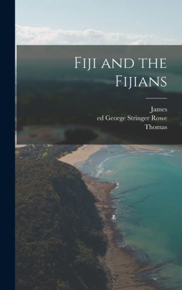 Fiji And The Fijians