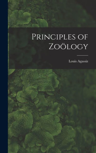 Principles Of Zoölogy