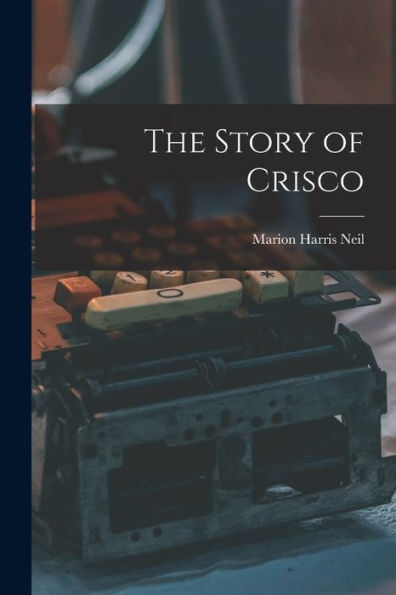 The Story Of Crisco