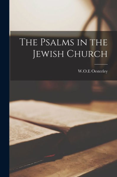 The Psalms In The Jewish Church
