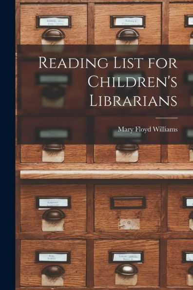 Reading List For Children'S Librarians