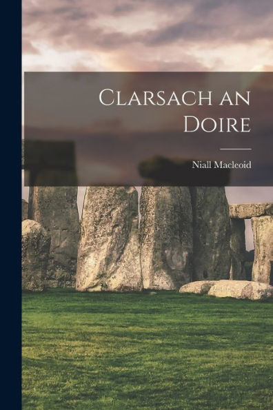 Clarsach An Doire (Scots Gaelic Edition)