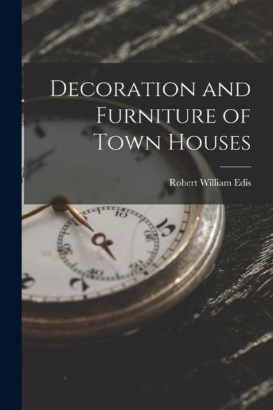 Decoration And Furniture Of Town Houses