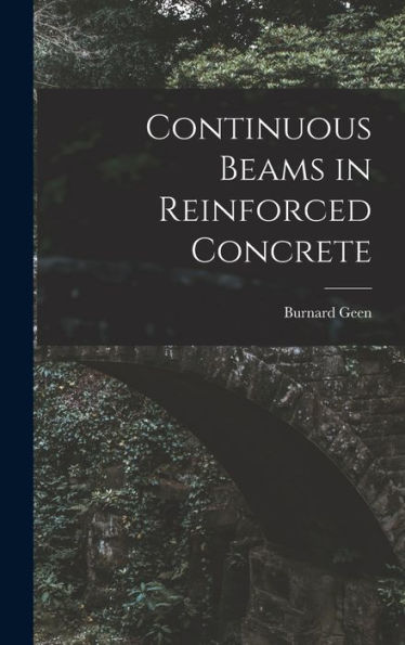 Continuous Beams In Reinforced Concrete