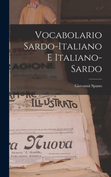 Vocabolario Sardo-Italiano E Italiano-Sardo (Italian Edition)