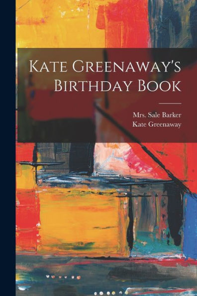 Kate Greenaway'S Birthday Book