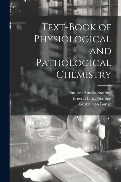 Text-Book Of Physiological And Pathological Chemistry