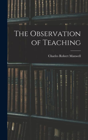 The Observation Of Teaching