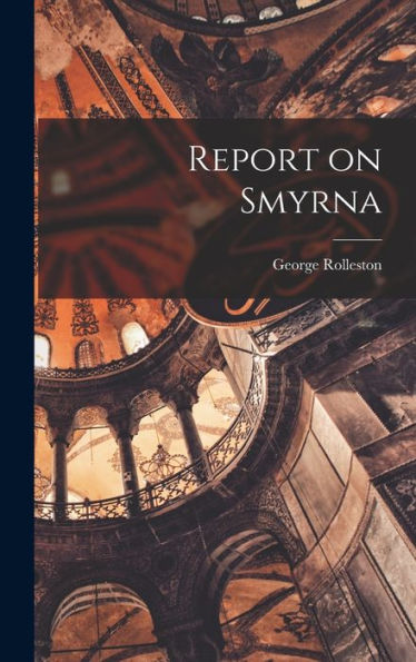 Report On Smyrna