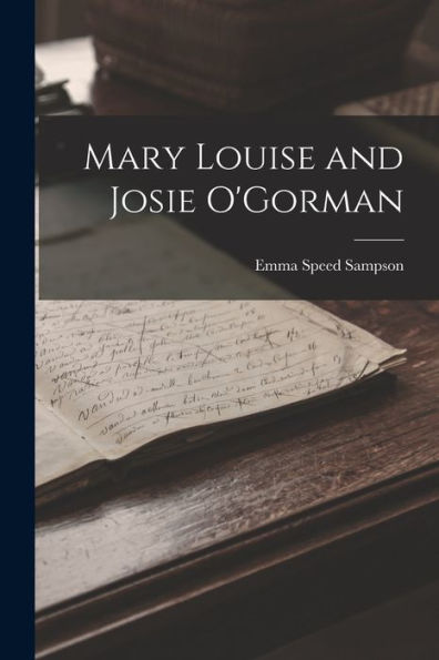 Mary Louise And Josie O'Gorman