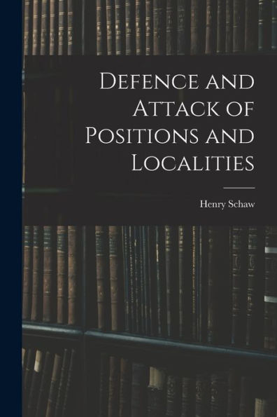 Defence And Attack Of Positions And Localities
