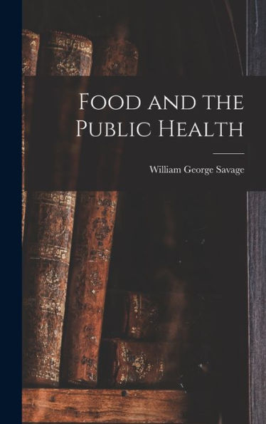 Food And The Public Health