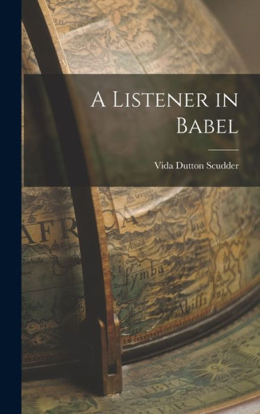 A Listener In Babel