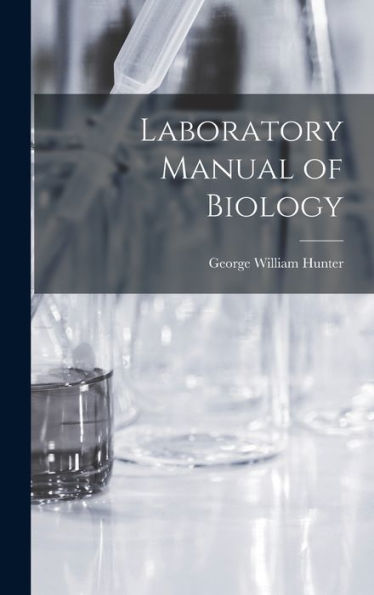 Laboratory Manual Of Biology