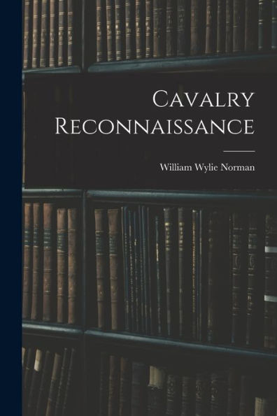 Cavalry Reconnaissance