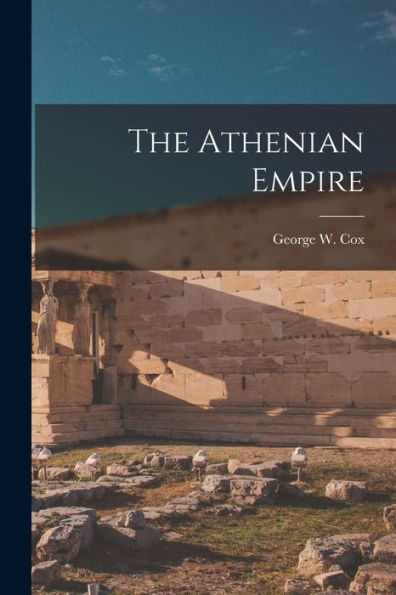The Athenian Empire